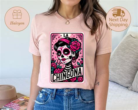 La Chingona Tarot Card T Shirt Latina Mexican Shirt Funny Mother Shirt Spanish Chola Skull T