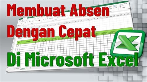 Cara Membuat Absen Di Microsoft Excel Youtube