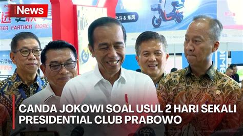 Sambil Bercanda Jokowi Usul Presidential Club Prabowo 2 Hari Sekali