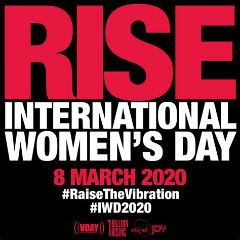 Rise 2020 Happy International Womens Day V Day