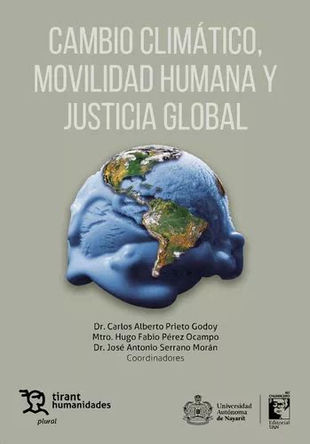 Cambio Climático Movilidad Humana Y Justicia Global Meses sin intereses