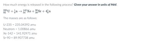 Solved How Much Energy Is Released In The Following Process Chegg