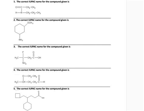 Solved The Correct Iupac Name For The Compound Given Is 0c Ch2