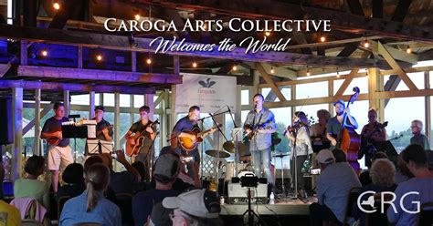 Caroga Arts Collective Welcomes The World Fulton County Center For Regional Growth