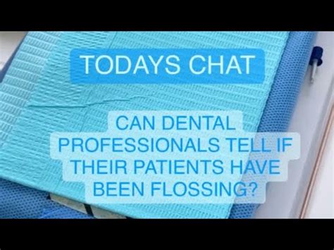 Have You Been Flossing Indications On How Dental Professionals Can