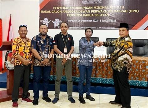 Adib Fuad Bakal Calon Anggota Dpd Ri Papua Selatan Pertama Serahkan