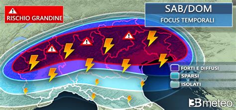 Meteo Italia Weekend Tornano Forti Temporali E Grandine Al Nord