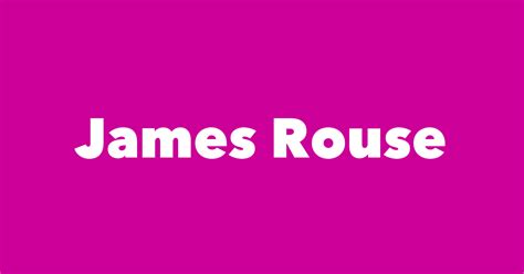 James Rouse - Spouse, Children, Birthday & More