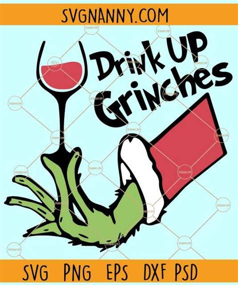 Grinch hand drink up Grinches SVG, Grinch Hand Holding Wine Glass SVG ...