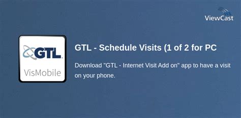 Download GTL - Schedule Visits (1 of 2) for PC / Windows / Computer