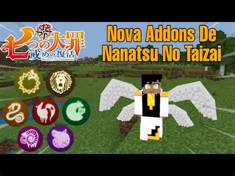 Nova Addons De Nanatsu No Taizai Minecraft Pocket Edition Youtube