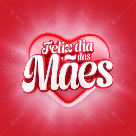 Selo 3d Feliz Dia Das Mães Para Composição Psd [download] Designi