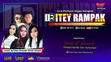 Live Streaming Organ Dangdut ITEY RAMPAK Dk Campur 2 September 2023