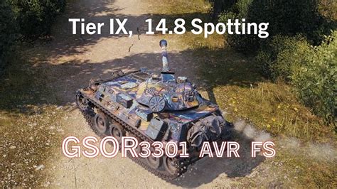 World Of Tanks GSOR3301 AVR FS Tier IX 14 8k Spotting Damage