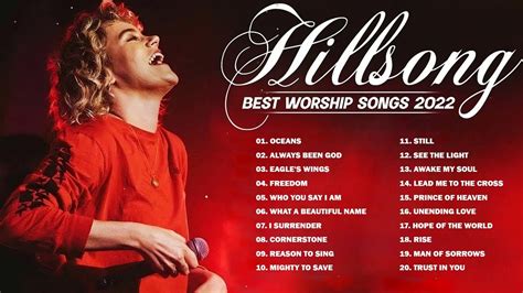 Morning Hillsong Praise And Worship Songs Playlist 2022 Ultimate