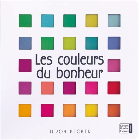 Les Couleurs Du Bonheur Éditions Glénat