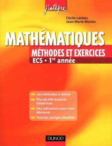 Mathématiques Méthodes et Exercices ECS 1re année Jean Marie