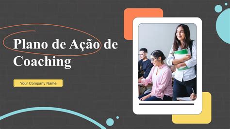 Modelos de planos de ação de coaching indispensáveis amostras e