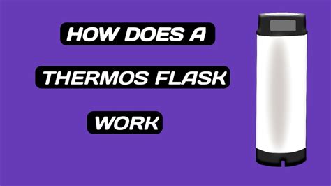 How Does A Thermos Flask Work थर्मस फ्लास्क कैसे काम करता है Vacuum