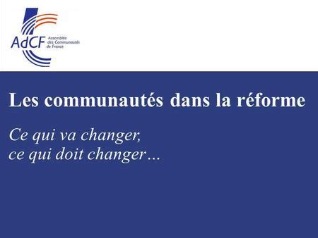 Les R Formes Concernant Les Collectivit S Territoriales Ppt T L Charger