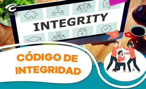 Codigo De Integridad By Juan Ahumada Issuu