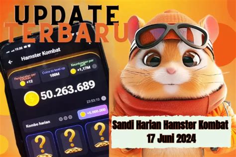 Update Sandi Harian Hamster Kombat 17 Juni 2024 1 Juta Koin Dan Cara