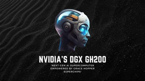 Nvidia Introduces DGX GH200 AI Supercomputer With Grace Hopper