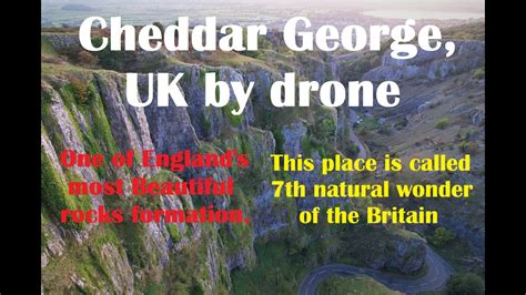 Cheddar George By Drone Hiking Camping Drone YouTube