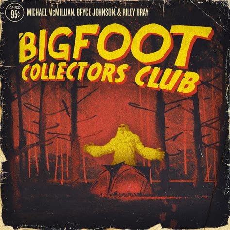 Bigfoot Collectors Club | Listen via Stitcher for Podcasts