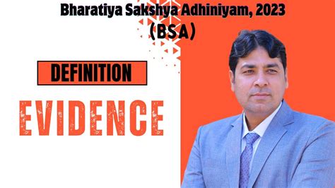 Definition Of Evidence BSA Bhartiya Sakshya Adhiniyam 2023 Lecture