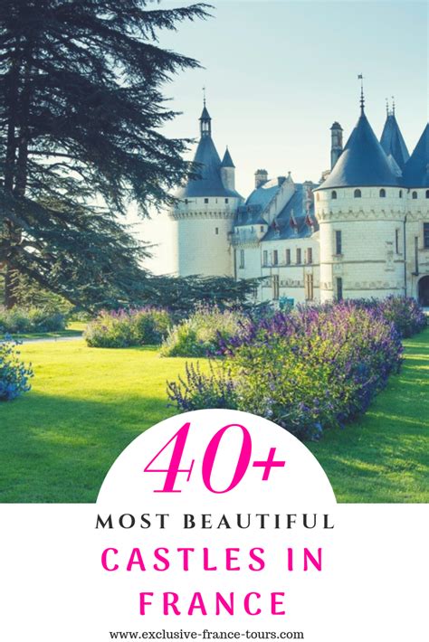 Best Castles In France To Visit France S Most Beautiful Castles