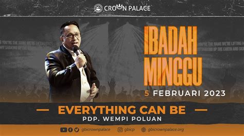 Ibadah Live Streaming Gbi Crown Palace Minggu Februari