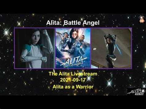 The Alita Livestream 2021 09 17 Alita As A Warrior YouTube