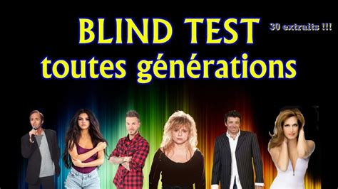 blind test tout genre toutes générations 30 titres YouTube