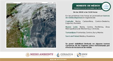 Conagua Clima On Twitter Durante La Ma Ana De Hoy Existir N Nieblas