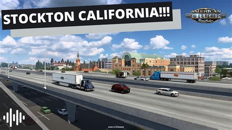 CALIFORNIA REWORK STOCKTON American Truck Simulator ATS Prime