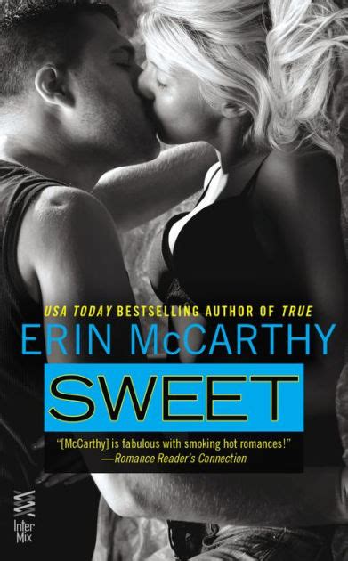 Sweet By Erin Mccarthy Paperback Barnes And Noble®