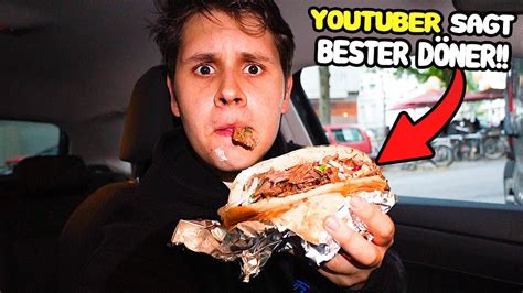 YOUTUBER sagt DAS IST DER BESTE DÖNER ICH TESTE JEDEN DÖNER MEINER