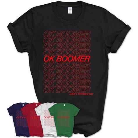 Ok Boomer T-Shirt – Teezou Store