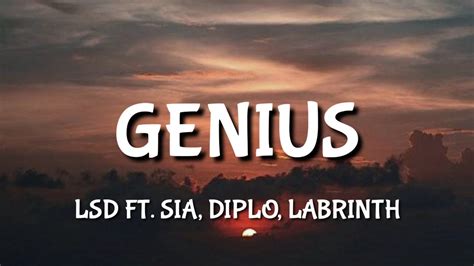 LSD Genius Lyrics Ft Sia Diplo Labrinth YouTube