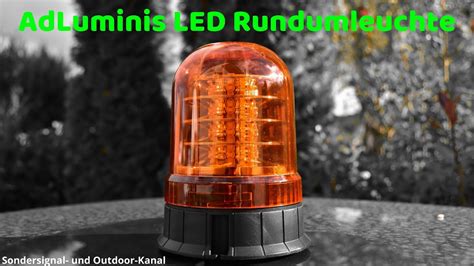 Review Adluminis Led Rundumleuchte Mit Magnetfu Sondersignal Und