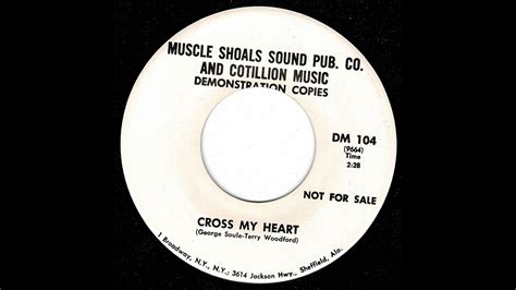 George Soule Cross My Heart Muscle Shoals Test Pressing YouTube