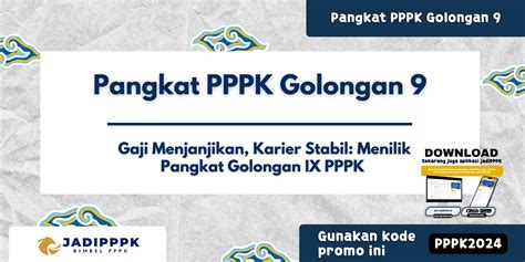 Pangkat Pppk Golongan Gaji Menjanjikan Karier Stabil Menilik