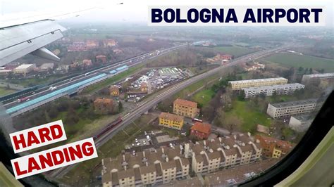 Bologna Guglielmo Marconi Airport Ryanair 737 800 Hard Landing Youtube