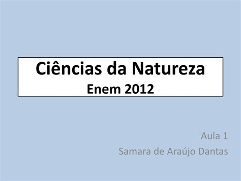 Ppt Ci Ncias Da Natureza Enem Powerpoint Presentation Free