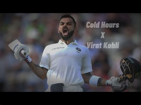 Cold Hours X Virat Kohli Akr Editz Youtube