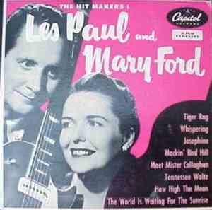 Les Paul Mary Ford The Hit Makers