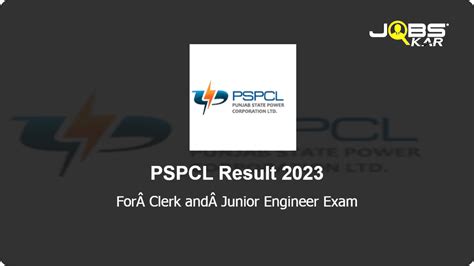 PSPCL ForÂ Clerk andÂ Junior Engineer Exam Result 2023 Download