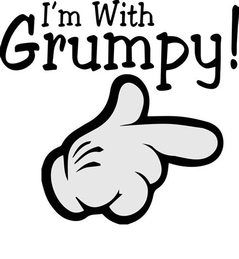 Im With Grumpy T Shirt Design By Svgcoop On Etsy Silhouette Cameo Crafts Disney Scrapbook