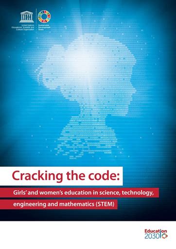 Cracking The Code Girls And Women S Education In Science Technology Engineering And